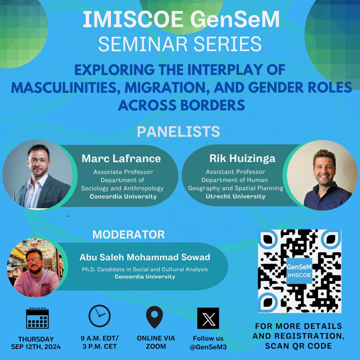 Join me in exploring the complex interplay between masculinities, migration experiences, and the reshaping of gender roles across borders with Marc Lafrance &amp; <a href="/RikHuizinga/">Rik Huizinga</a> at #IMISCOE  #GenSeM seminar 

📅 Sep 12th
📷 3:00 PM CET

More info &amp; registration: shorturl.at/KJH9T
