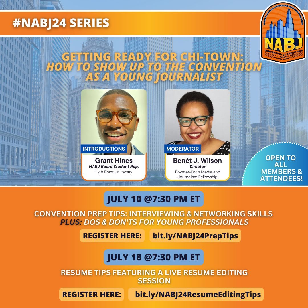 NABJ's tweet photo. Take the chance to level up your skills for #NABJ24! Join us for our "Getting Ready for Chi-town" series. Session 1 (7/10) covers Convention Prep Tips, Interviewing &amp; Networking Skills. Session 2 (7/18) offers Resume Tips with a Live Resume Editing Session. 🔗’s below ⬇️ https://t.co/tlGerOs2rt