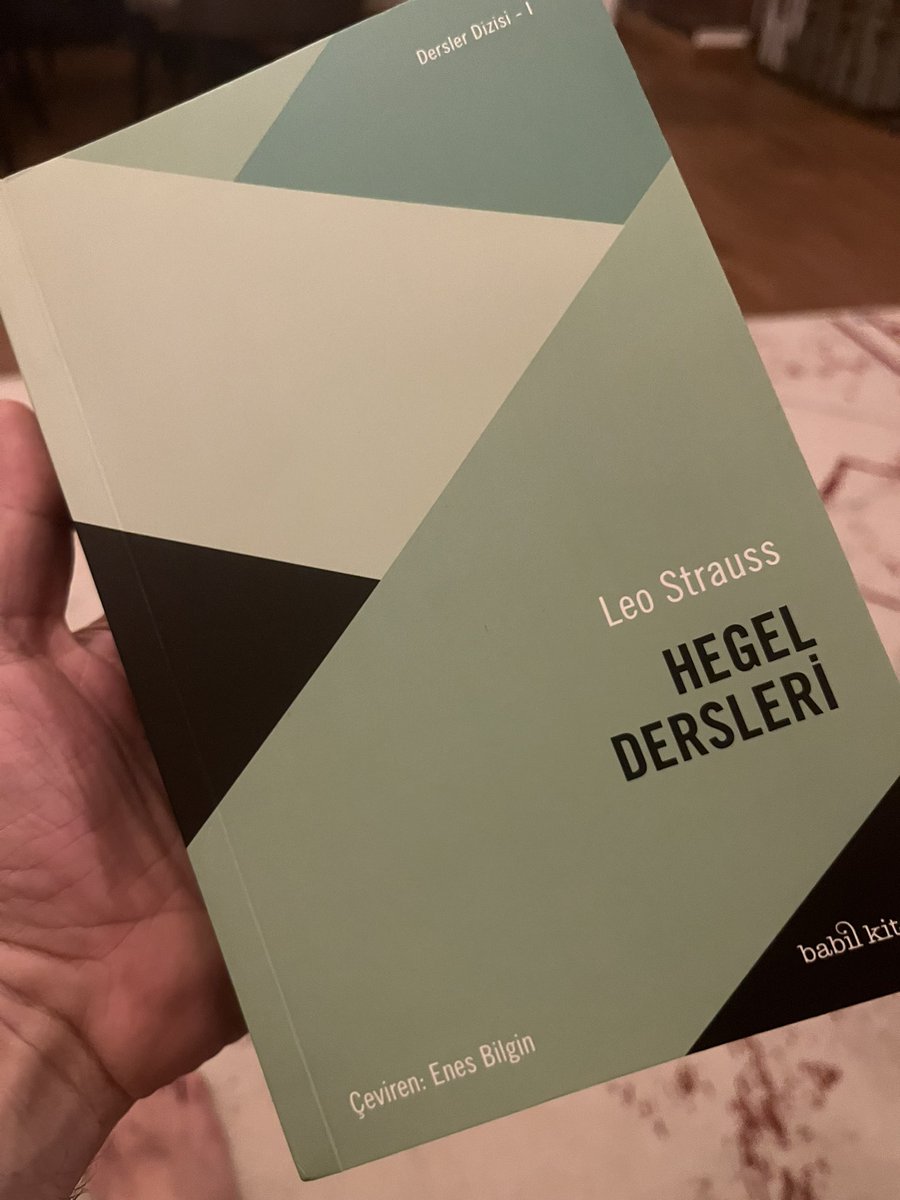 Hegel gibi bir dehayı yine tarihin en zeki adamlarından Leo Strauss’dan dinlemek (okumak) ister misiniz?