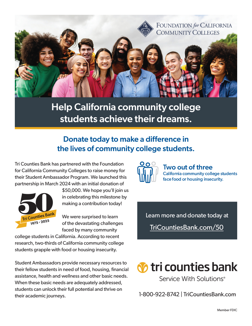 Our member, <a href="/TriCountiesBank/">Tri Counties Bank</a>, is celebrating its 50th anniversary by helping California community college students achieve their dreams. 

Visit tcbk.com/50 to learn more about their partnership with the Foundation for California Community Colleges and donate today.