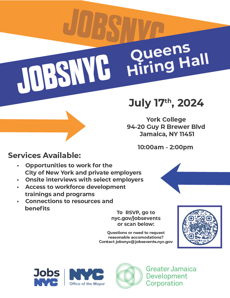 Greater Jamaica Development Corporation (@gjdcprez) on Twitter photo New employers! New trainings! New opportunities! Join us for this month's Jobs NYC Hiring Hall hosted by <a href="/NYCMayorsOffice/">NYC Mayor's Office</a>!!!
📍 York College, 94-20 Guy R. Brewer Blvd.
🗓️ Wednesday, July 17th, 10 a.m. - 2 p.m.
eventbrite.com/e/jobs-nyc-jul… New employers! New trainings! New opportunities! Join us for this month's Jobs NYC Hiring Hall hosted by <a href="/NYCMayorsOffice/">NYC Mayor's Office</a>!!!
📍 York College, 94-20 Guy R. Brewer Blvd.
🗓️ Wednesday, July 17th, 10 a.m. - 2 p.m.
eventbrite.com/e/jobs-nyc-jul…
