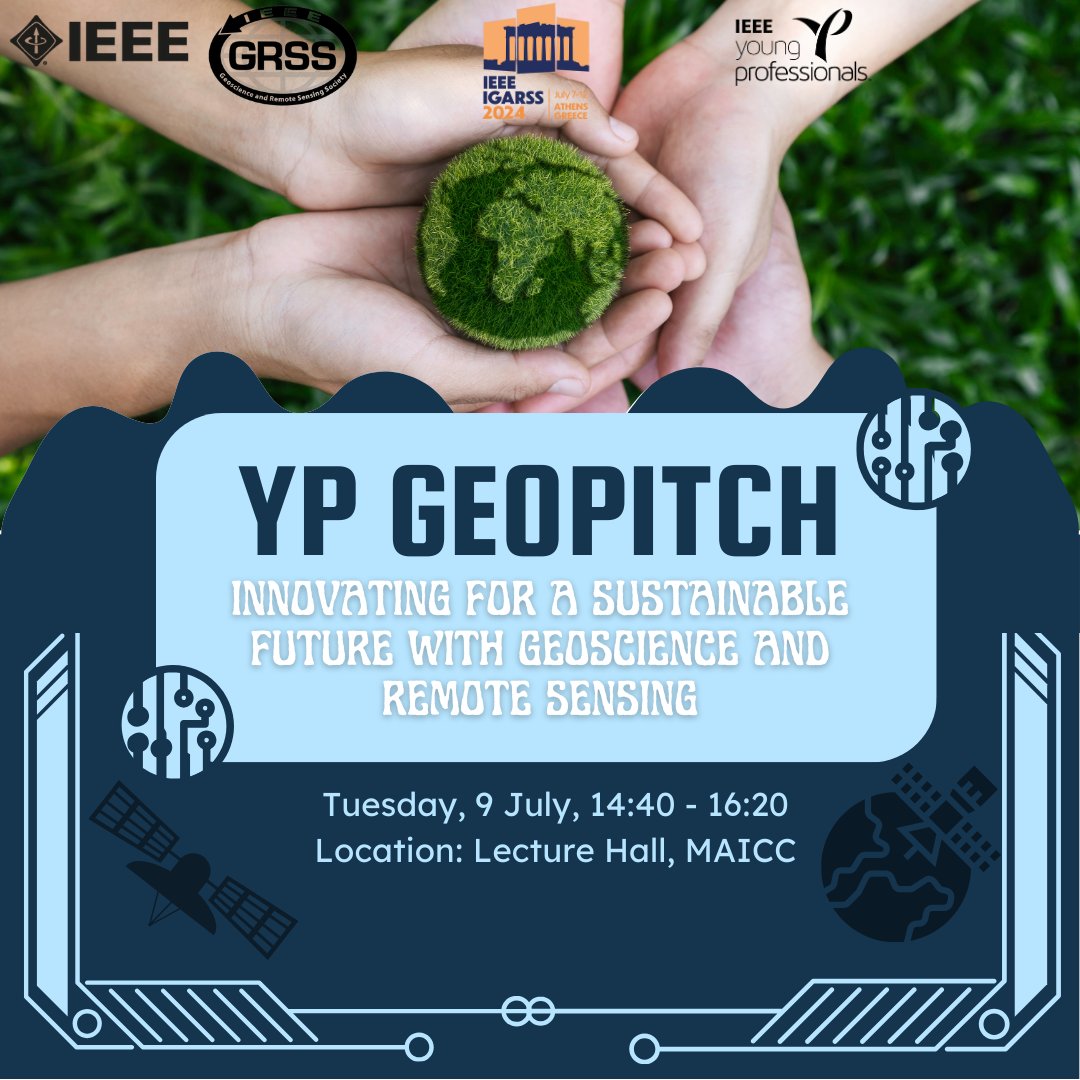 IEEE_GRSS's tweet photo. 🌍🚀 Join us for an exciting event - YP GeoPitch: Innovating for a Sustainable Future with Geoscience and Remote Sensing at IGARSS-2024
🗓️Today: Tuesday, 9 July, 14:40 - 16:20
📍Location: Lecture Hall, MAICC 
#Geoscience #RemoteSensing #Innovation #IGARSS2024 #ieeegrss #yp https://t.co/SewJx0A5LS