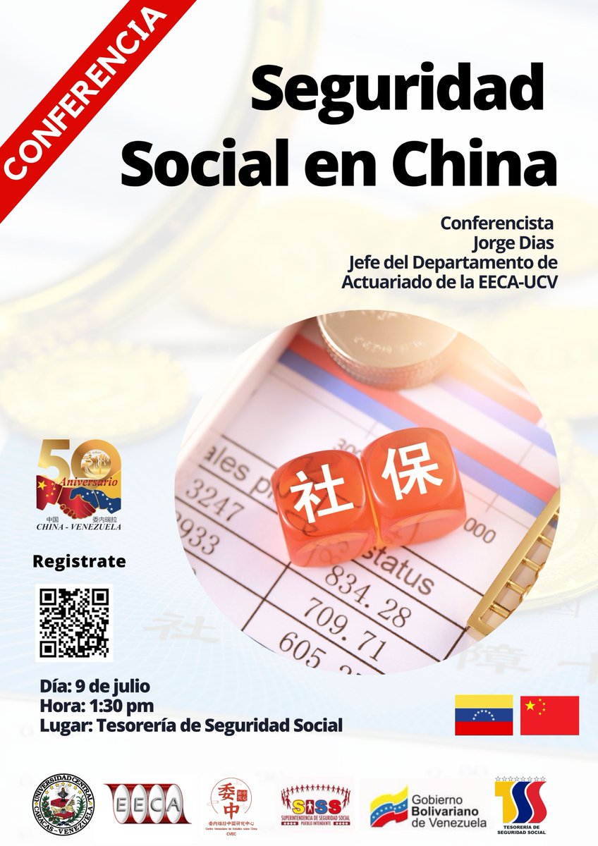 En el marco del 50 aniversario de las Relaciones Diplomáticas entre China y Venezuela el Centro Venezolano de Estudio sobre China (CVEC), tienen el agrado de invitar a la Conferencia " Seguridad Social en China

Entrada Libre
Hora: 1:30 pm 

Regístrate:
 forms.gle/WjoppzEJRr6XYg…