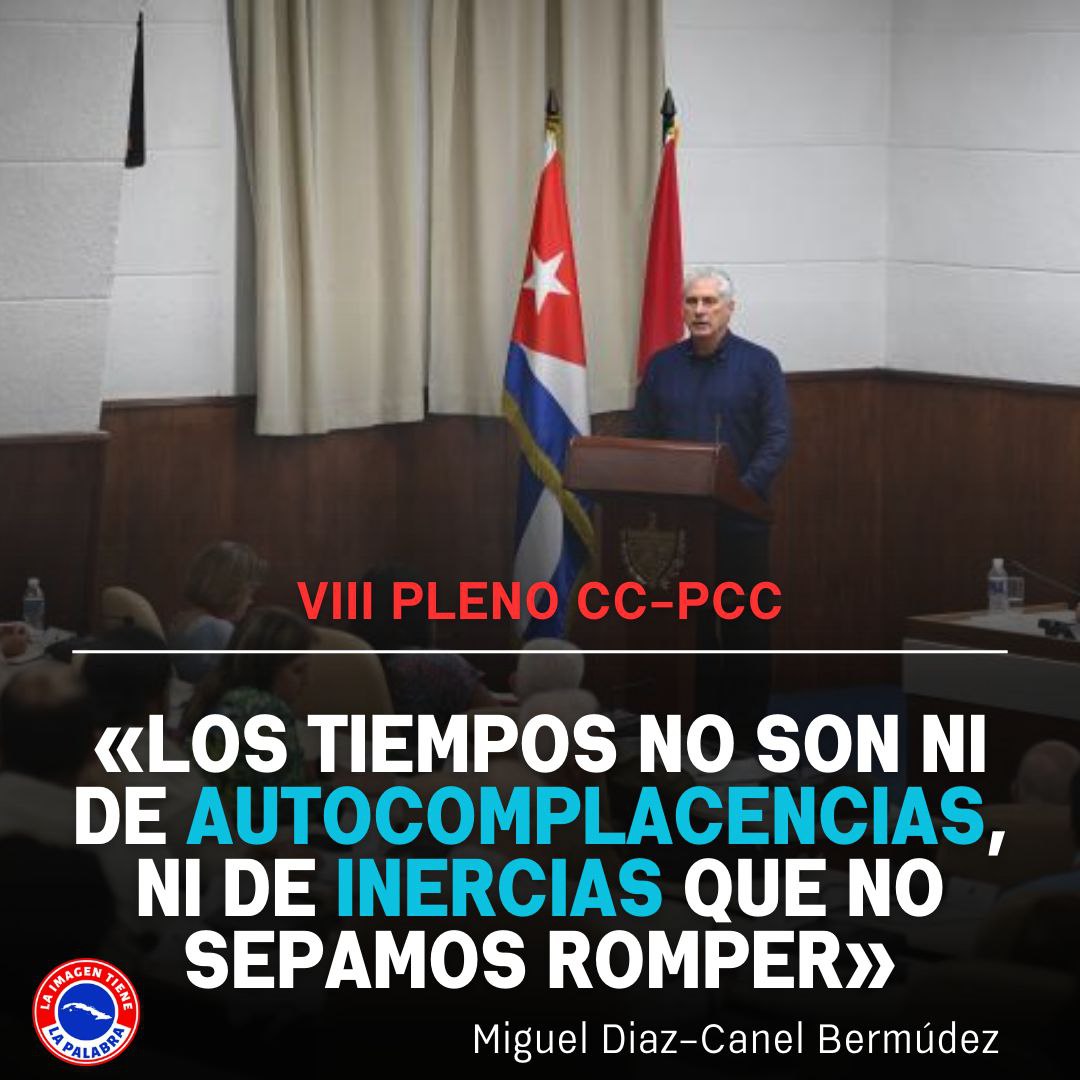 #VIIIPlenoPCC 
Hay que romper la inercia, juntos podemos lograrlo. Unidos sin perder un día,  al lado de nuestro presidente  <a href="/DiazCanelB/">Miguel Díaz-Canel Bermúdez</a>