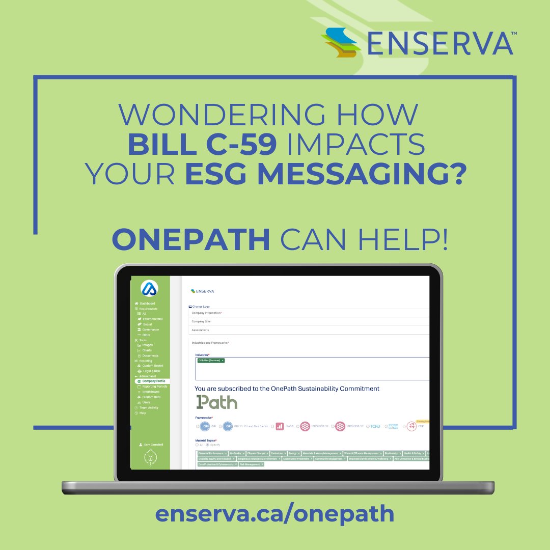 Bill C-59 has everyone wondering if their ESG messaging is at risk. A new way to help with this is using Enserva's OnePath, which is designed to simplify #ESG reporting and offers greenwashing assessments. 

Learn More: enserva.ca/onepath 
#THINKEnergy #OnePath #ESGReporting