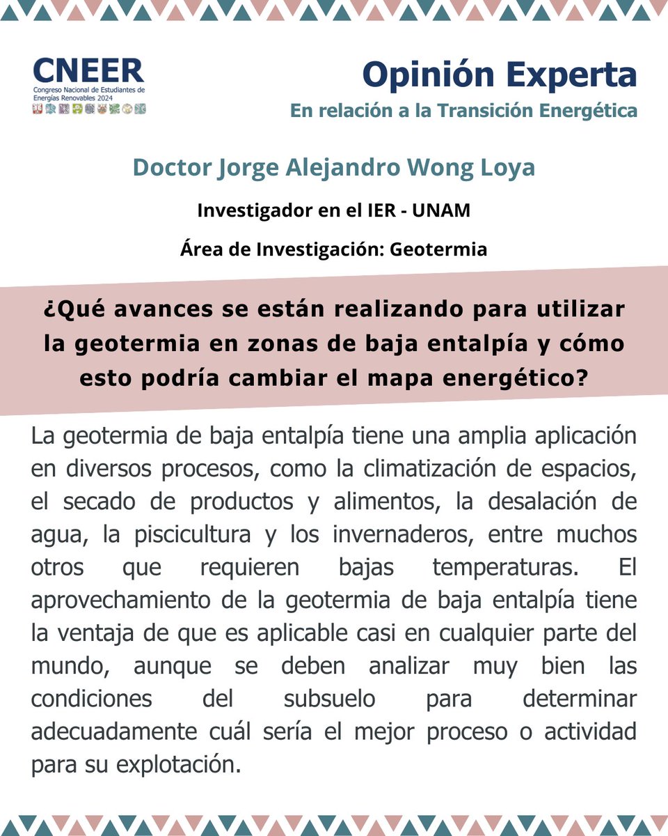 🌟 ¡Nueva edición de "Opinión Experta"! 🌟
El doctor Alejandro Wong, investigador en el #IER, nos comparte su opinión sobre los avances en la geotermia y su papel en el mapa energético.  🌎
!Encuéntrala en X, LinkedIn y nuestra página web! 🔋⚡️