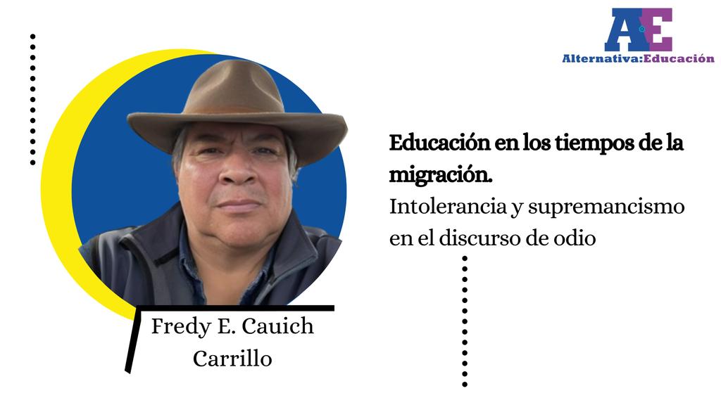 AEducacionx's tweet photo. Te invitamos a leer la valiosa aportación de Fredy E. Cauich Carrillo.

《Educación en los tiempos de la migración. Intolerancia y #supremacismo en el discurso de odio》@CauichCarrillo
Continúa leyendo 👉🏻 https://t.co/tZQAvMhApW

#educación #migración #discursodeodio #Opinion https://t.co/qbaUApmnKQ