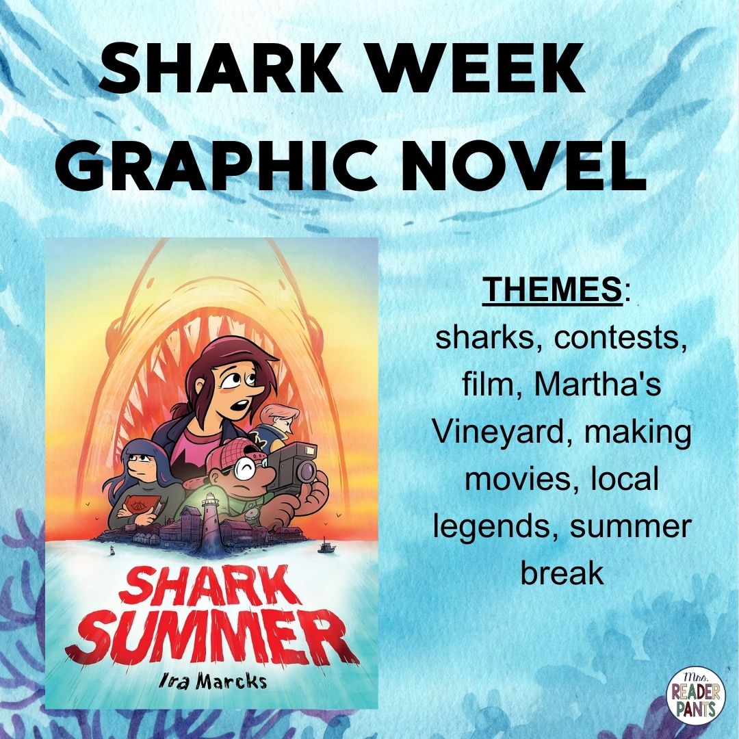 Today I've got Book #3 in my Shark Week recommendations for kids and teens!

Shark Summer by Ira Marcks is a realistic fiction graphic novel for Grades 5-8.

#sharkweek #sharkbooks