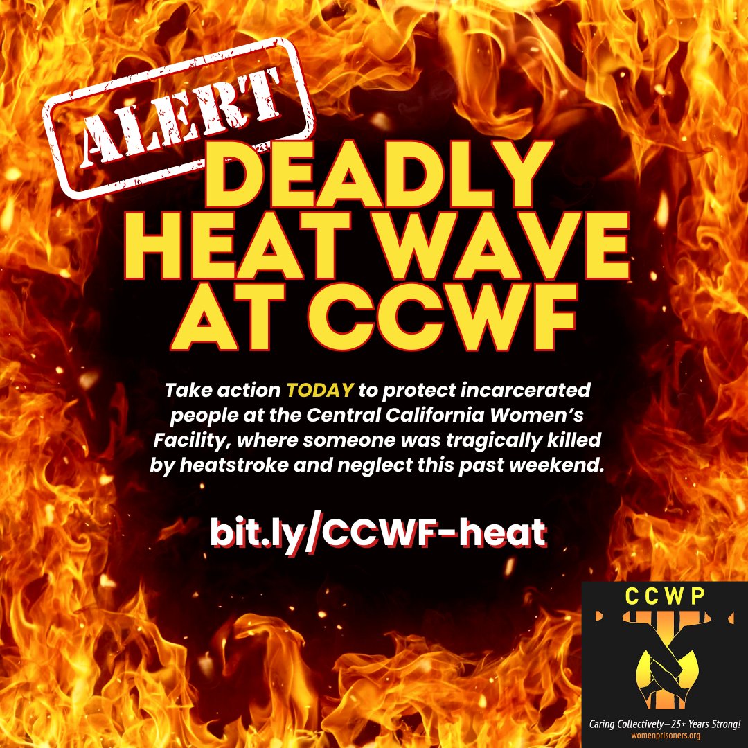 c_c_w_p's tweet photo. URGENT! ⚠️ CCWF is experiencing a deadly heat wave &amp; we need you to make calls, send emails &amp; spread the word! Tragically, an incarcerated person died from heatstroke &amp; neglect over the weekend. This was preventable &amp; is UNACCEPTABLE.  Toolkit: https://t.co/UA5upXEOYk https://t.co/dco6X3LjLs