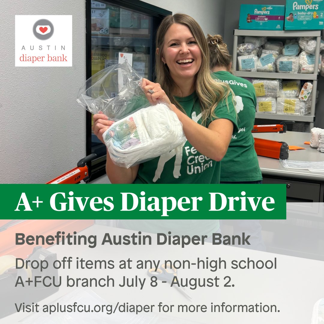 aplusfcu's tweet photo. Team A+ loves partnering with @Austindiapers & along with volunteering time we're hosting a Diaper Drive July 8 - August 2! Donations will be accepted at all non-high school branches & will be sorted, prepared, & donated to the diaper bank.β€οΈ #aplusfcu #aplusgives #donate https://t.co/X4brUtEpNu
