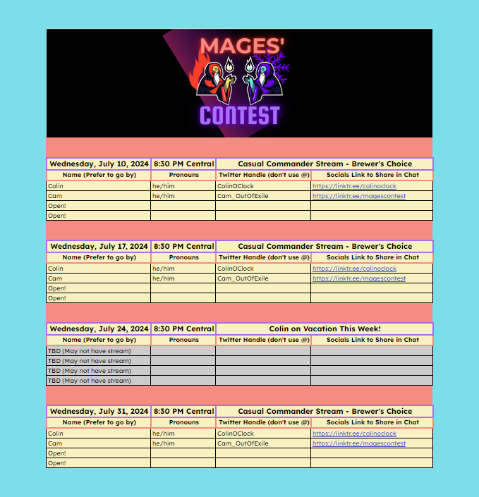 <a href="/Cam_OutOfExile/">Cam_OutOfExile ☄️</a> &amp; I have our July <a href="/magescontest/">magescontest</a>  stream signups ready! DM me for a link if you'd like to join us. We'd love to play with you🥰

July is Casual Commander "Brewer's Choice" all month! 🤔🤯

Give our new channel a follow at twitch.tv/magescontest 🥳🎉🪩

🧙⚡️💥⚡️🧙