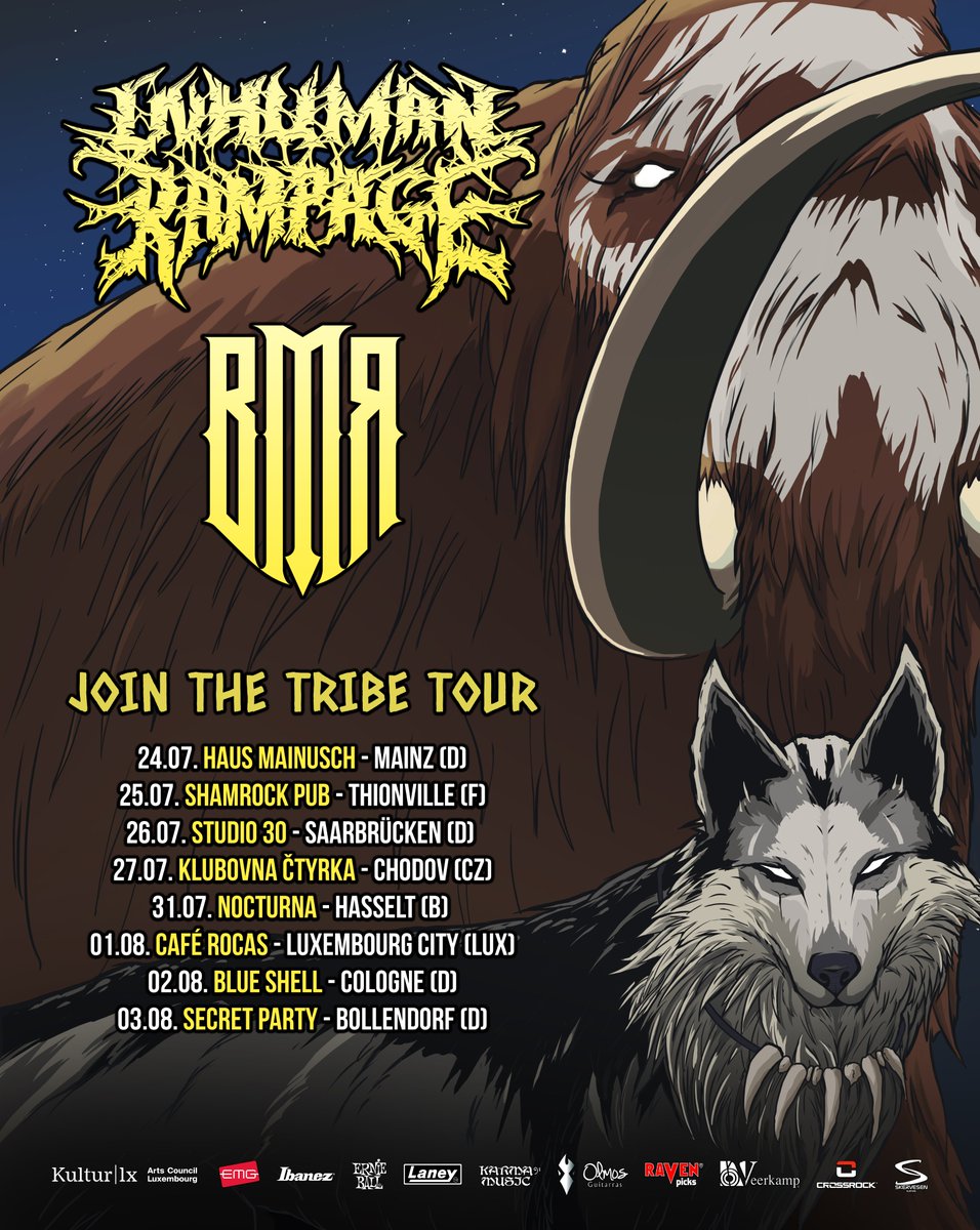 JOIN THE TRIBE TOUR 2024
Este será nuestro recorrido de nueva cuenta por tierras #Europeas junto a nuestros hermanos de Inhuman Rampage.
24.07 Mainz 🇩🇪
25.07 Thionville 🇫🇷
26.07 Saarbrücken🇩🇪
27.07 Chodov 🇨🇿
31.07 Hasselt 🇧🇪
01.08 Luxembourg 🇱🇺
02.08 Köln 🇩🇪
03.08 Bollendorf 🇩🇪