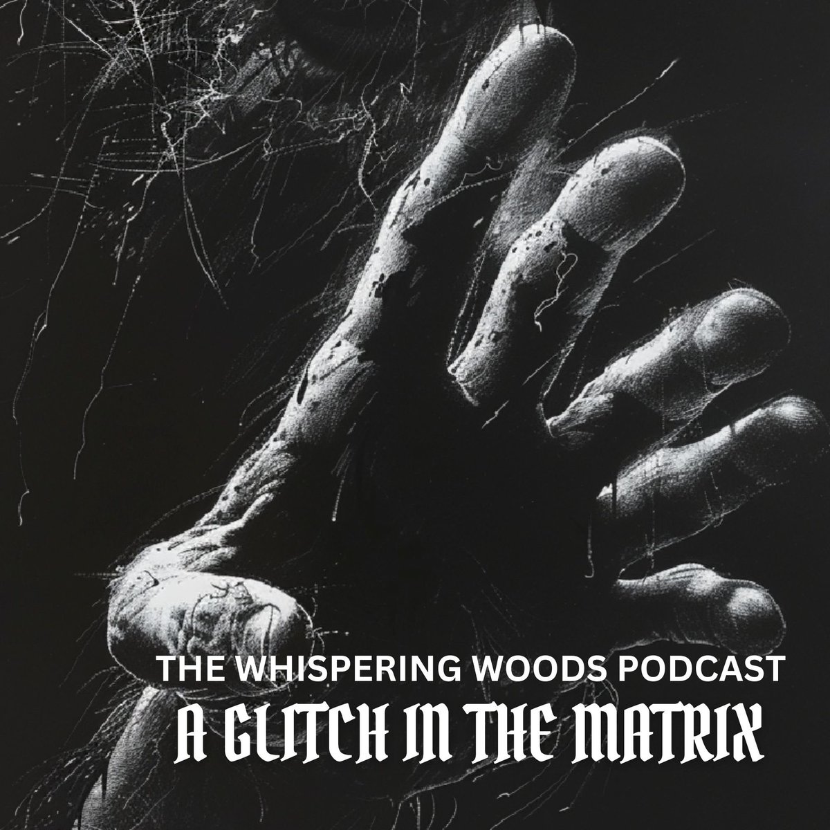 thewhispwoods's tweet photo. Today's episode is all about a glitch in the matrix. We share 9 stories of possible glitches and 2 of them involve creepy hands 😱🖐️ #thewhisperingwoods #creepystories #scary #scarystories #glitchinthematrix #paranormalpodcast https://t.co/KXX1RfgDmp