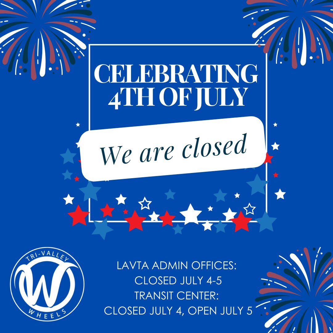 wheelsbus's tweet photo. LAVTA Administrative Offices at 1362 Rutan Ct #100 will be closed Thursday July 4 and Friday July 5.

Livermore Transit Center will be closed Thursday July 4 in observance of the Independence Day holiday, reopening for normal business hours on Friday. https://t.co/h1TSM3EraH
