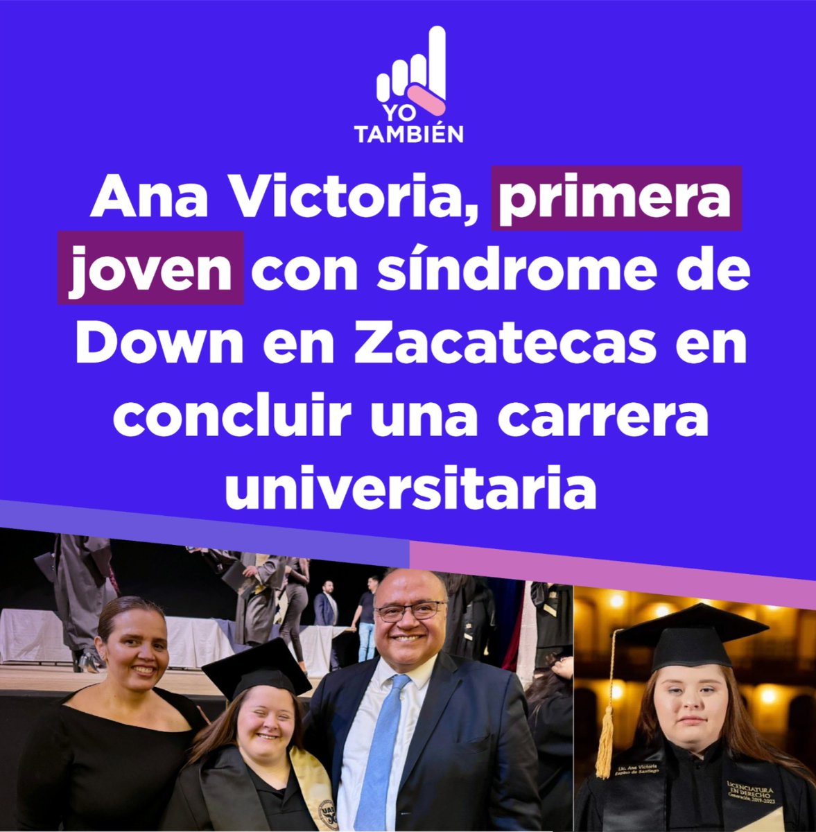 YoTambien's tweet photo. Ana Victoria, de 25 años, acaba de graduarse de la carrera de Derecho, uno de los pasos y requisitos para cumplir su próximo sueño: ser diputada en Zacatecas para trabajar por la comunidad de personas con discapacidad.

https://t.co/EXXj4LbVtg https://t.co/rpieZVWRtS