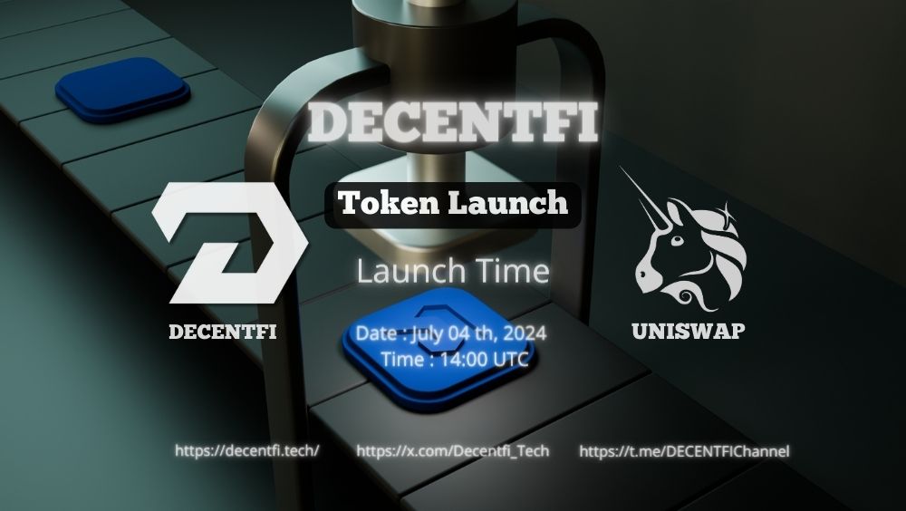 Decentfi_Tech's tweet photo. Announce the official launch of the DECENTFI (DECFI Token) on Uniswap!
Launch Details:
Date: July 4th, 2024
Time: 14:00 UTC
Platform: Uniswap
Website : https://t.co/EKvga3e4hi
Telegram : https://t.co/cMOSgVDIdj
#DECENTFI #DEFI #Tech #AI https://t.co/oDgU4Pfnjp