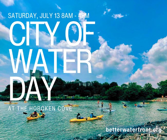 Hoboken_FBW's tweet photo. Join Us for City of Water Day 2024 on Saturday, July 13 at Maxwell Place Park in Hoboken
#kayaking #rivertrips #hudsonriver #hoboken #ourwaterfront #angling #waterfronttours
https://t.co/fj77CUkqGO https://t.co/Tq3jsCsM8i