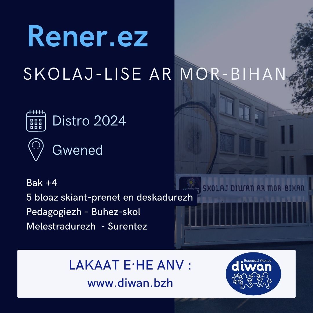 📣 Klask zo war rener·ez Skolaj-Lise Diwan ar Mor-Bihan evit distro 2024 : diwan.bzh/br/offres-empl… ✍️

📣 On recrute un directeur ou une directrice pour le Collège-lycée Diwan du Morbihan : diwan.bzh/fr/offres-empl… ✍️

#BZH #bzhg #Vannes #Gwened