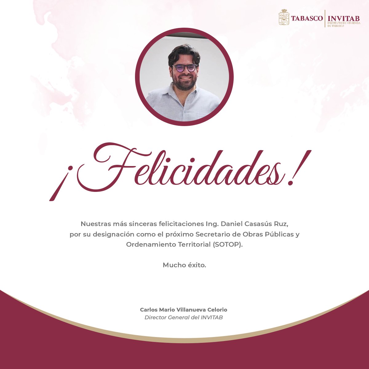 Mucho éxito Ing. <a href="/daniel_casasus/">Daniel Arturo Casasus Ruz</a>