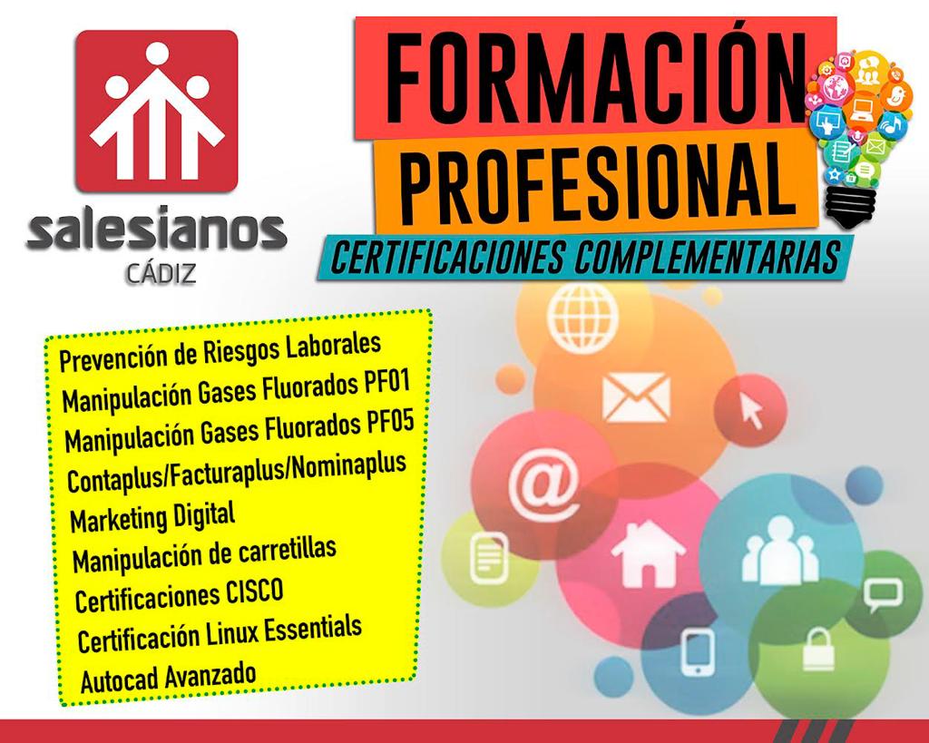 En la Formación Profesional de Salesianos Cadiz no sólo podrás obtener el título de Técnico en la especialidad que más te guste sino que también podrás adquirir diferentes Certificaciones que complementan y personalizan tus conocimientos y tu CV.

"Nuestra FP es otra cosa"