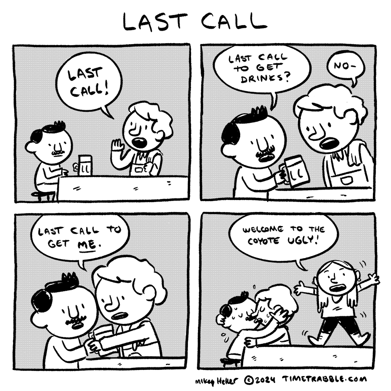 i drew a comic about last call 