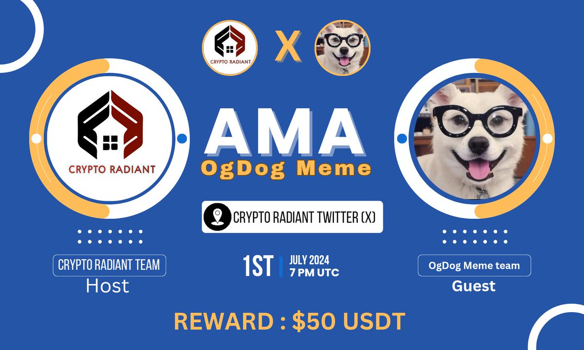 📢Join us in our upcoming #X_Space AMA with <a href="/OgdogM44195/">OgDog Memecoin</a> 🔥

🗓️ 1st July , 2024 |  7 PM UTC 

📌Venue: x.com/CryptoRadiant7

Set reminder
x.com/i/spaces/1RDxl…

🎁 Reward : $50 USDT 

Rules :
➡️Follow: <a href="/CryptoRadiant7/">CRYPTO RADIANT | AMA + SPACE</a> &amp; <a href="/OgdogM44195/">OgDog Memecoin</a>

➡️Like,Retweet, Tag3 Friend,send Question