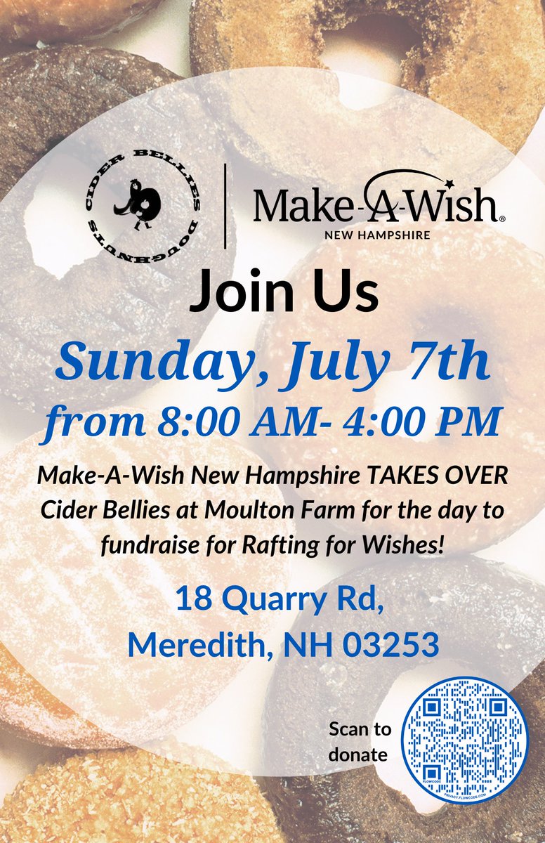 On July 7th Make-a-Wish NH will be taking over Cider Bellies Doughnuts on Moulton Farm (Meredith, NH) and 100% of monies made from sales will be directly going to help fulfill wishes for NH children. Please spread the word! <a href="/AdamSandler/">Adam Sandler</a> <a href="/SarahKSilverman/">Sarah Silverman</a> <a href="/sethmeyers/">Seth Meyers</a> <a href="/TheMandyMoore/">Mandy Moore</a>
