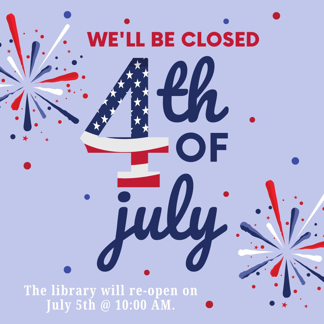 baldwinblib's tweet photo. All HCPL locations will close @ 5 PM on Wednesday, July 3rd. https://t.co/AW7GBUVW1N