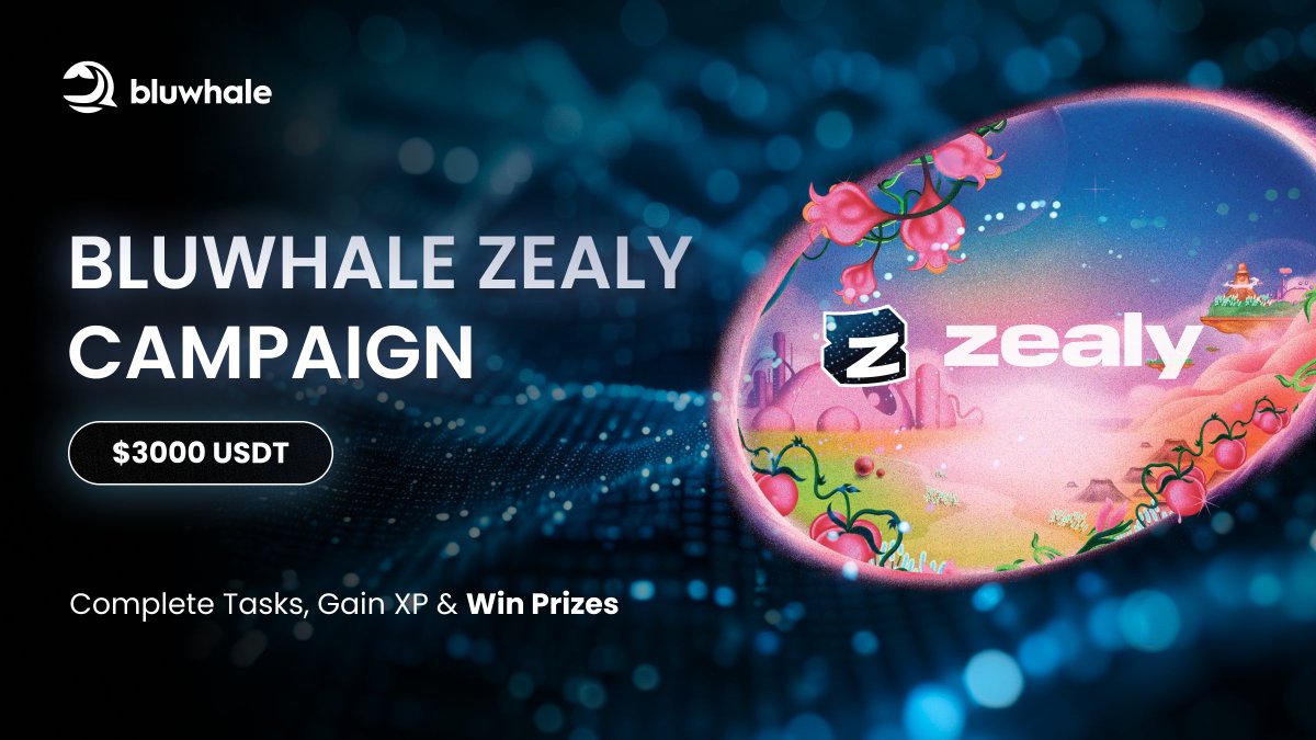 Our $3000 USDT <a href="/zealy_io/">Zealy</a> Campaign is Live! 🚨🐋

Want to win a share of the prize pool? Complete simple tasks, gain XP &amp; win!

🥇Top 1: $540 USDT
🥈Top 2: $250 USDT each
🥉Top 3: $150 USDT each

👉Get started now: zealy.io/cw/bluwhale-63…