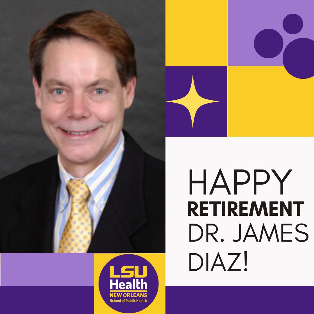 LSU Public Health (@lsupublichealth) on Twitter photo The LSU SPH wishes Dr. James Diaz a happy retirement! He was one of the first faculty members who joined SPH in 2003 and served as the founding Program Director for Environmental Health. SPH hopes you enjoy all your retirement has to offer! The LSU SPH wishes Dr. James Diaz a happy retirement! He was one of the first faculty members who joined SPH in 2003 and served as the founding Program Director for Environmental Health. SPH hopes you enjoy all your retirement has to offer!