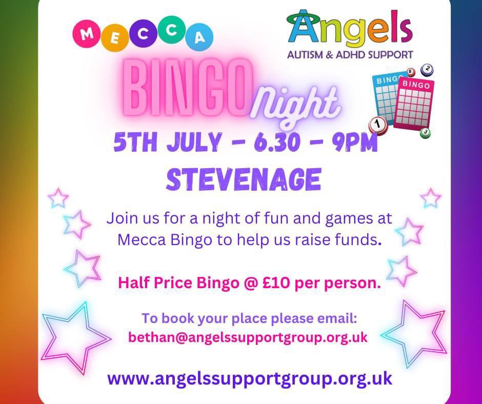 Join us on Friday in Stevenage for a fun evening of Bingo.  Half price Bingo for you and Mecca Bingo will donate £5 per person to Angels.

Let us know if you would like to join us.