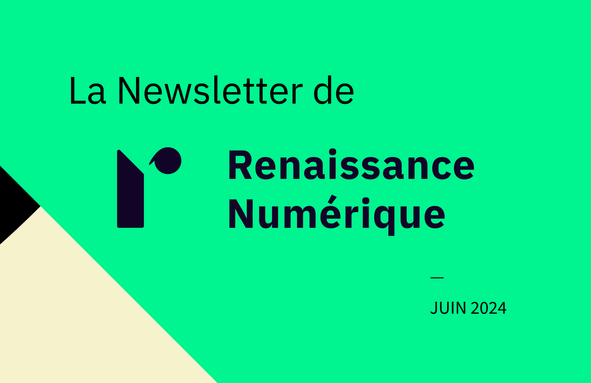 Renaissance Numérique (@rnumerique) on Twitter photo Découvrez la newsletter de juin de <a href="/RNumerique/">Renaissance Numérique</a> !
🔍Première note des AI Dialogues, entretien avec <a href="/ArianeOllier/">Ariane Ollier</a>, invitation pour notre ASDN n°55, actualités de nos membres, 2 offres de stage à pourvoir…
A découvrir juste ici 👇
mailchi.mp/renaissancenum…
Bonne lecture ! 😉 Découvrez la newsletter de juin de <a href="/RNumerique/">Renaissance Numérique</a> !
🔍Première note des AI Dialogues, entretien avec <a href="/ArianeOllier/">Ariane Ollier</a>, invitation pour notre ASDN n°55, actualités de nos membres, 2 offres de stage à pourvoir…
A découvrir juste ici 👇
mailchi.mp/renaissancenum…
Bonne lecture ! 😉