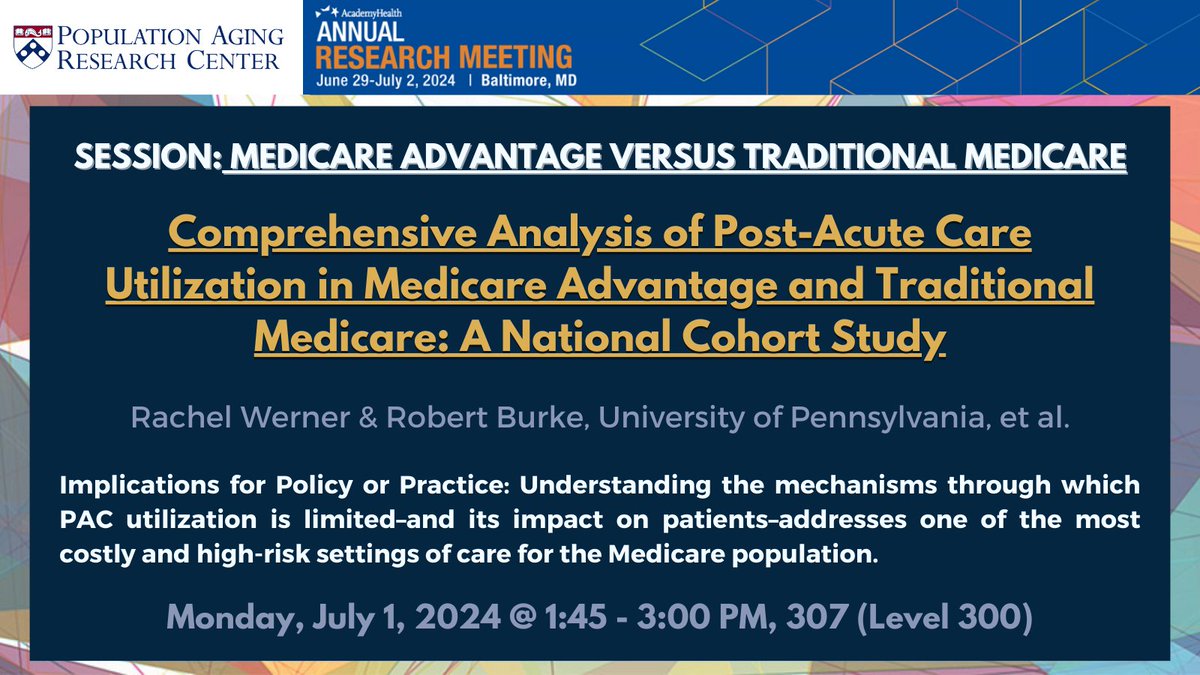 Population Aging Research Center at Penn (@pennparc) on Twitter photo 1:45PM Today <a href="/AcademyHealth/">AcademyHealth</a> a paper by <a href="/PennPARC/">Population Aging Research Center at Penn</a> Associates <a href="/rm_werner/">Rachel Werner</a> & <a href="/BBurkeMD/">Robert Burke</a> et al. will be presented in Room 307
"Comprehensive Analysis of Post-Acute Care Utilization in Medicare Advantage and Traditional Medicare: A National Cohort Study"
academyhealth.confex.com/academyhealth/… 1:45PM Today <a href="/AcademyHealth/">AcademyHealth</a> a paper by <a href="/PennPARC/">Population Aging Research Center at Penn</a> Associates <a href="/rm_werner/">Rachel Werner</a> & <a href="/BBurkeMD/">Robert Burke</a> et al. will be presented in Room 307
"Comprehensive Analysis of Post-Acute Care Utilization in Medicare Advantage and Traditional Medicare: A National Cohort Study"
academyhealth.confex.com/academyhealth/…