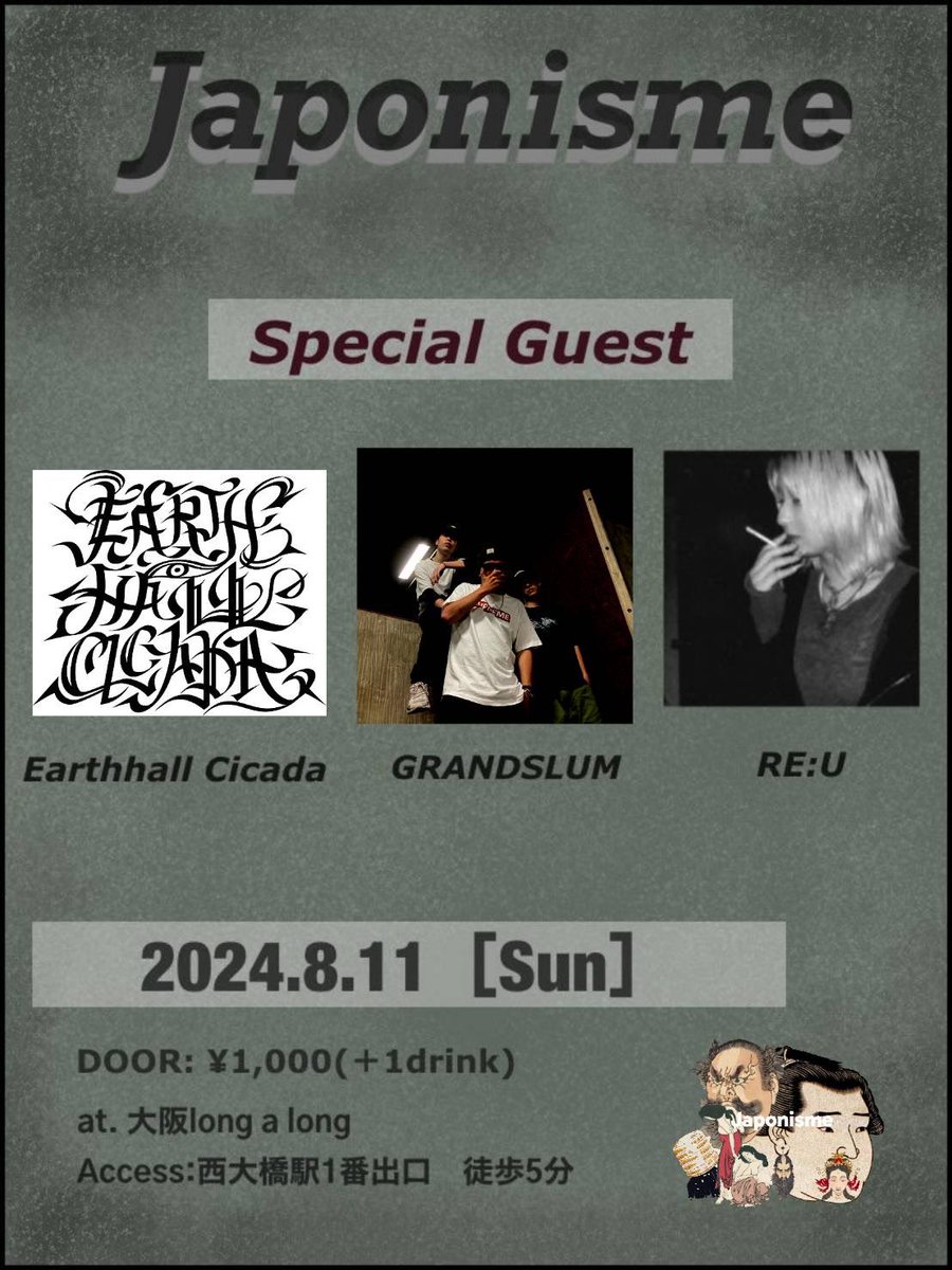ging_chr's tweet photo. 【Event info】
8/11 (Sun)  at 大阪long a long
"Japonisme"
15 : 00 - 19 : 30 
Door:1,000+1D

Guests
Earthhall Cicada
@miura__official @Sun_Yohji 
GRAND SLUM
@GRAND_SLUM_ 
RE:U   
https://t.co/f0nc2l7duf

and more🔥

チケット取れるんでメッセージくださーい！ https://t.co/8y3kVRqUWx