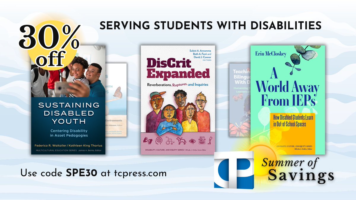 Teachers College Press (@tcpress) on Twitter photo Disability scholars: six classic and bestselling books—including works by <a href="/Waitollerf/">Federico R Waitoller</a> <a href="/PuebladeTrives/">Patricia Martínez-Álvarez</a> <a href="/easinErin/">Erin McCloskey</a> and more—are now on sale for 30% off!
Use code SPE30 at checkout for the best price you'll see on these books this summer: tcpress.com/serving-studen… Disability scholars: six classic and bestselling books—including works by <a href="/Waitollerf/">Federico R Waitoller</a> <a href="/PuebladeTrives/">Patricia Martínez-Álvarez</a> <a href="/easinErin/">Erin McCloskey</a> and more—are now on sale for 30% off!
Use code SPE30 at checkout for the best price you'll see on these books this summer: tcpress.com/serving-studen…