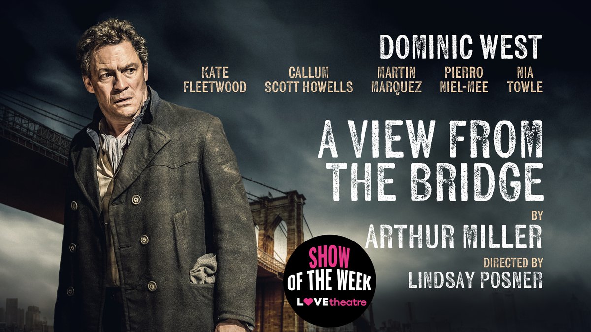 LOVEtheatrecom's tweet photo. Our new #ShowOfTheWeek is A VIEW FROM THE BRIDGE! This week only, save up to 28% on tickets to
@TheatreRBath
production starring BAFTA award winner Dominic West, Kate Fleetwood (Harry Potter & the Deathly Hallows) and Callum Scott Howells (It's A Sin). ๐๏ธ https://t.co/ykwgMpEUXI https://t.co/5GkrLof7Na