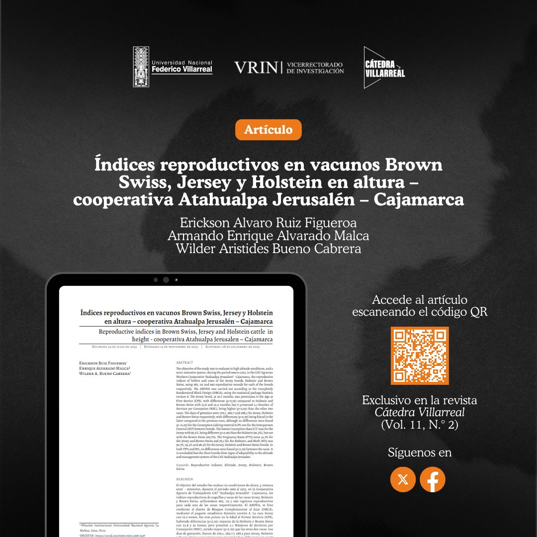 RCV_UNFV's tweet photo. 🚩 Querida comunidad:

📰 Invitamos a leer el artículo "Índices reproductivos en vacunos Brown Swiss, Jersey y Holstein en altura – cooperativa Atahualpa Jerusalén – Cajamarca" de los autores Ruiz Figueroa, Alvarado Malca y Bueno Cabrera.

🔗 Link: https://t.co/pPcGqfD16N https://t.co/EOv830LDax