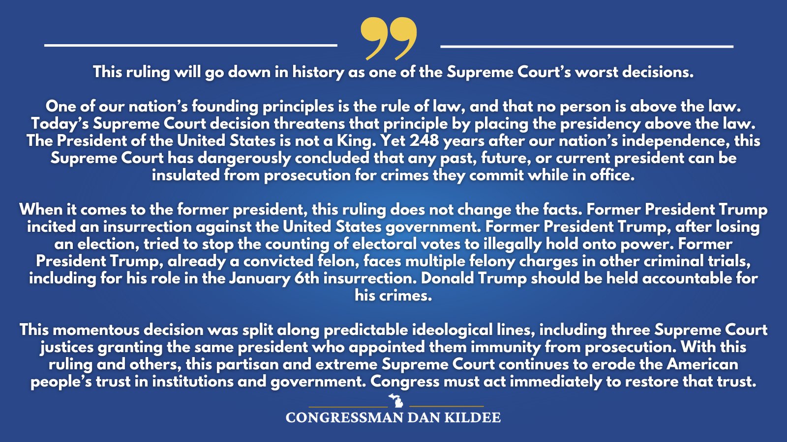 Rep. Dan Kildee on X Today s ruling will go down as one of the worst Supreme Court decisions in our nation s history. My statement below https t lH59COgFDy X