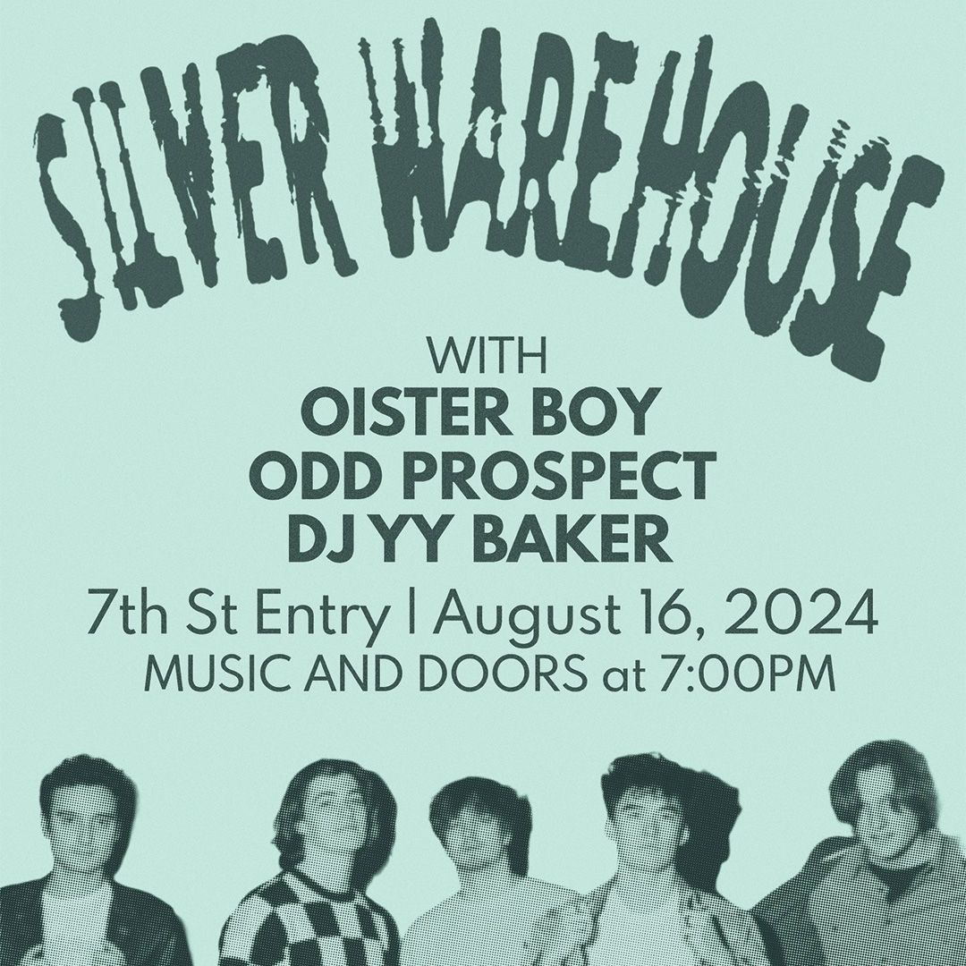 Just Announced: <a href="/SilverWarehouse/">Silver Warehouse</a> with OISTER BOY, Odd Prospect, and yybaker in the 7th St Entry on Friday, August 16. 

On sale now → firstavenue.me/3L4anQi