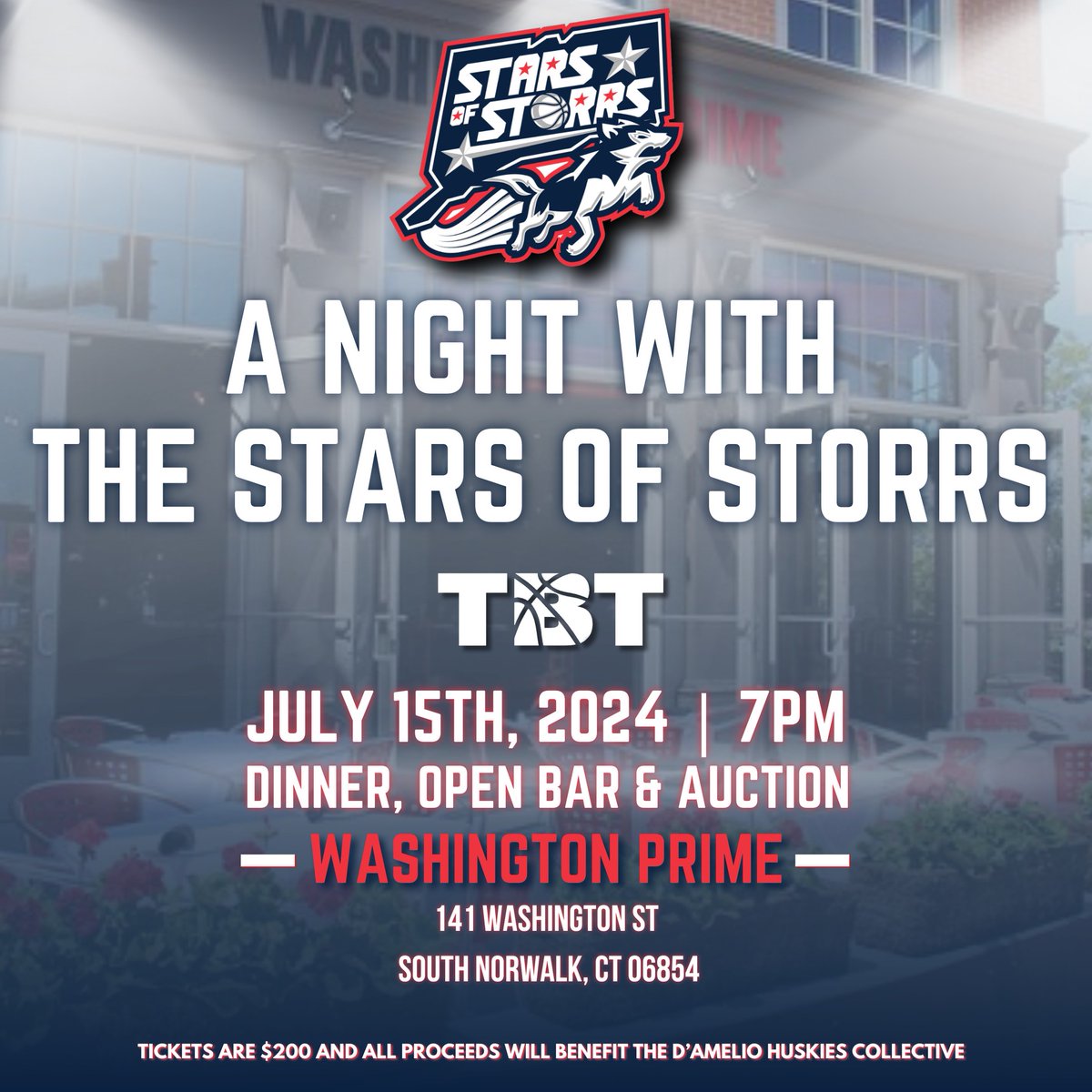 You are invited to an incredible evening with the Stars of Storrs TBT team at Washington Prime in Norwalk, CT on Monday, July 15, 2024 at 7PM. Please join Marc D'Amelio, Chris Smith and the entire Star of Storrs TBT team.

Tickets are $200 each and benefit the D'Amelio Huskies