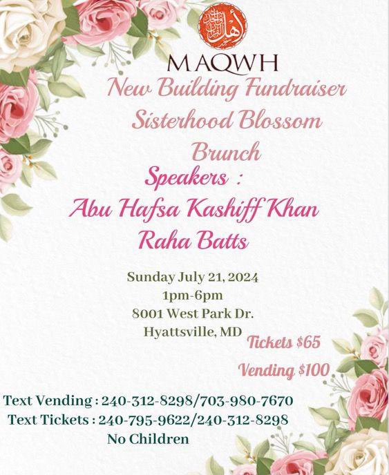 MasjidAQWH_DC's tweet photo. Purchase your tickets now here 👇🏽

https://t.co/ci6e4GYtEz

Support the sisters event, all proceeds go towards new building https://t.co/7W2pnRispC