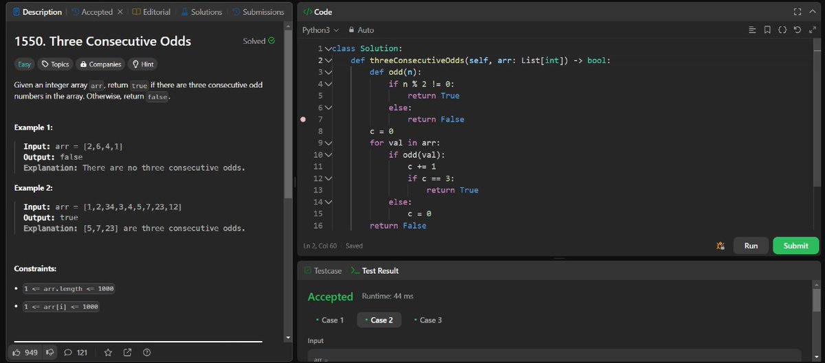 YaminiVJ20's tweet image. Day 22 #30daysofcodingchallenge
Today&apos;s leetcode que:
-1550. Three Consecutive Odds
an array que with 
TC - O(n) 
SC - O(1)
#Python #coding #dsa #array