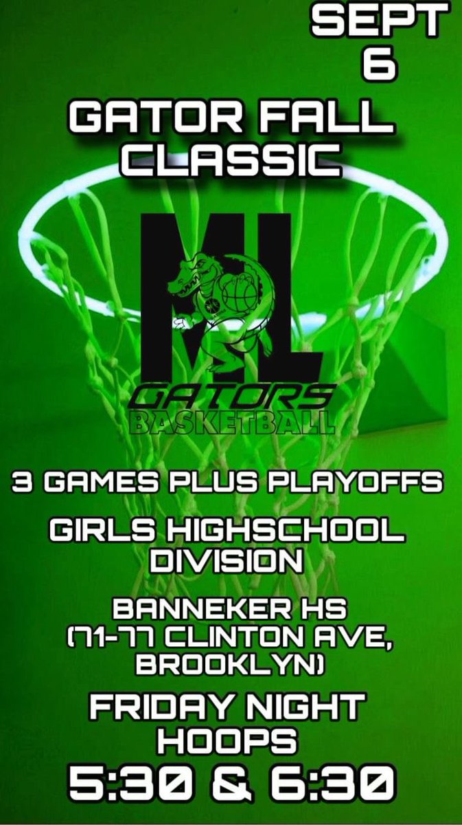 League starts Sept 6........ Friday Night Hoops...... Game times 5:30p &amp; 6:30p...... School teams, Club teams, AAU teams all are welcome!!! #mlgators Games will be played at Benjamin Banneker HS!!! 🐊🐊