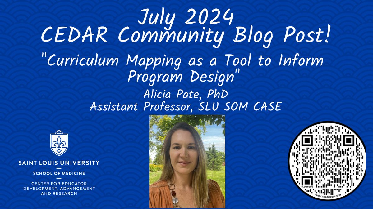 Happy to share our July 2024 <a href="/slusom/">SLU Medicine</a> CEDAR Community Blog Post!

In this peer-reviewed post, <a href="/slusom/">SLU Medicine</a> &amp; <a href="/SLU_Anatomy/">Center for Anatomical Science and Education at SLU</a>
Assistant Professor Alicia Pate makes the case for curriculum mapping, details the process and contents, and illuminates challenges.

slu.edu/medicine/about…