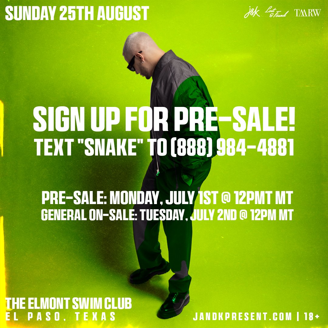Pre-sale begins TODAY at 12PM! TEXT “SNAKE” TO (888) 984-4881 TO SIGN UP FOR PRE-SALE NOW 💬

⚡ PRE-SALE | MONDAY, 7/1 @ 12PM MT
⚡ GENERAL ON SALE | TUESDAY, 7/2 @ 12PM MT

JANDKPRESENT.COM 🎫