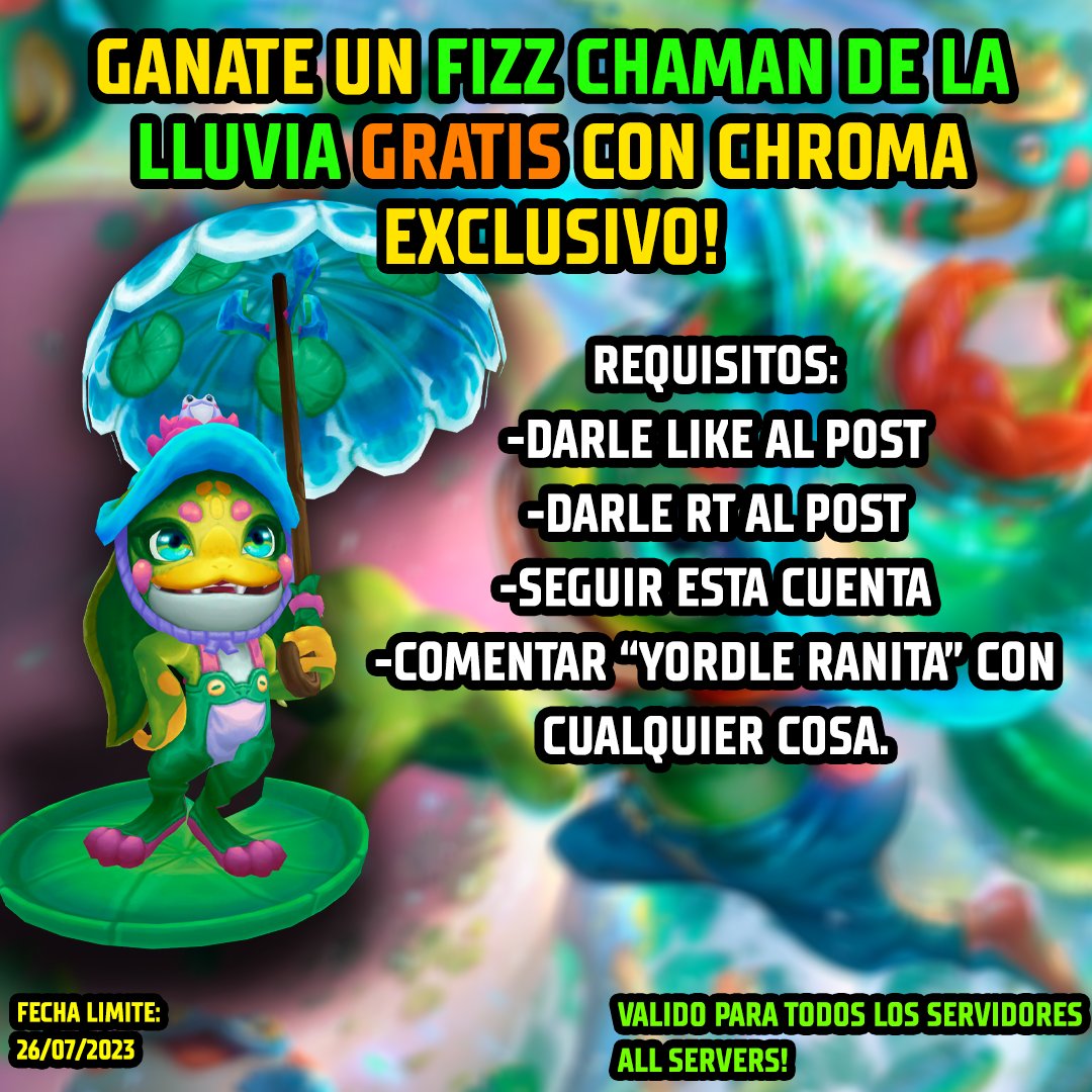 diegoxmaximoff's tweet image. GANATE UN FIZZ CHAMAN DE LA LLUVIA GRATIS!  
-Requisitos:      
*Seguirme en Twitter.       
*Darle Like al Post 
*RT al Tweet. 
*COMENTAR "YORDLE RANITA" con lo que quieras.    
 -Fecha limite: 26 DE JULIO.    
#LPP #LeaguePartner
*ALL SERVERS