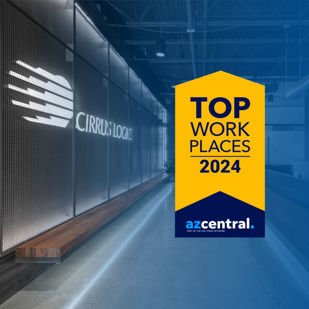 We're excited that Cirrus Logic has been named a Top Workplace in Phoenix! This reflects our commitment to fostering a supportive, innovative, and empowering work environment. Thanks to our amazing employees who make Cirrus Logic a fantastic place to work every day!