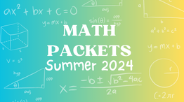 Summer math packets are available for students entering grades 1 through Pre-Calculus.  Packets are meant to strengthen prior skills and provide students with a refresher on skills/concepts that will be built upon during the upcoming school year.  fairfieldschools.org/academics/subj…