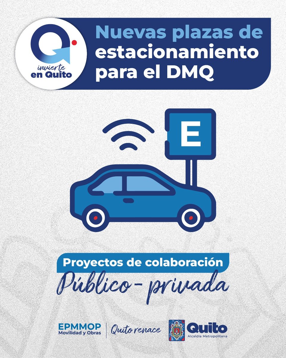ObrasQuito's tweet photo. 🚗#InvierteEnQuito | JUNTOS LLEVAMOS AL FUTURO A LA CIUDAD MÁS LINDA DEL MUNDO🚗
La invitación sigue abierta para los proyectos de construcción e implementación de nuevas plazas de estacionamiento en el DMQ.
➡️Envía tus propuestas hasta el 31 de julio del 2024
#QuitoRenace https://t.co/snjjY9lBEd