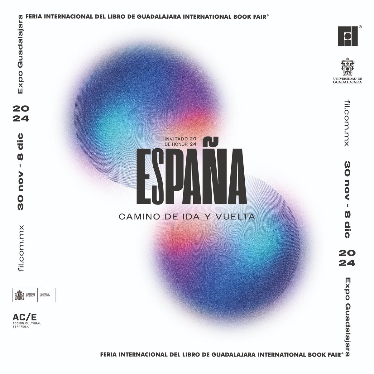 ¡España es el país Invitado de Honor de la #FILGuadalajara 2024! 🇪🇸

Te esperamos en Expo Guadalajara del 30 de noviembre al 8 de diciembre de 2024. 📖✨

📲 Consulta toda la información en fil.com.mx

#SomosLectores #CaminoDeIdaYVuelta